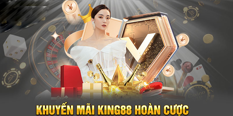 khuyến mãi hoàn cược king88